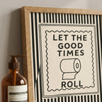 Funny Bathroom Decor Framed Canvas Wall Art, Let The Good Times Roll Toilet
