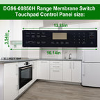 Upgraded DG96-00850H Range Membrane Switch Touchpad Control Panel Compatible