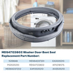 Upgraded MDS47123602 WM3670HWA MDS47123601 Washer Door Boot Seal Gasket fit for