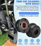 OPEN BOX Trim Cap Cylinder with Seals 61A-43821-00-00 FSM040, Fits for Yamaha