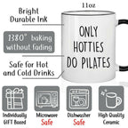 Puouoonyi Only Hotties Do Pilates Coffee Mug Gift for Pilates Lover, Pilates