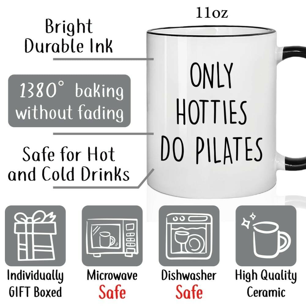 Puouoonyi Only Hotties Do Pilates Coffee Mug Gift for Pilates Lover, Pilates